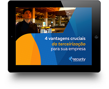 Download Security - eBook: Conheça as vantagens de terceirizar a segurança da sua empresa